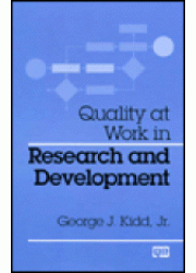 Quality at Work in Research and Development